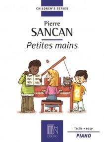 Sancan: Petites Mains for Piano published by Durand